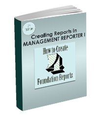 Creating Reports in Management Reporter I—How to Create 4 Foundation Reports